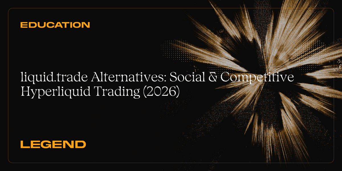 liquid.trade Alternatives: Social & Competitive Hyperliquid Trading (2026)